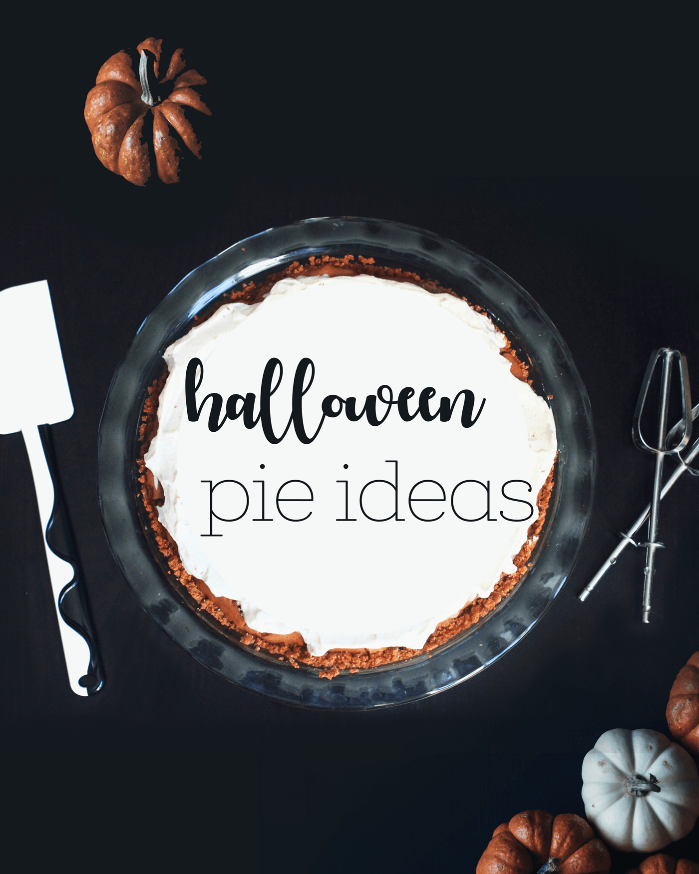 Creative & Spooky Halloween Pie Ideas